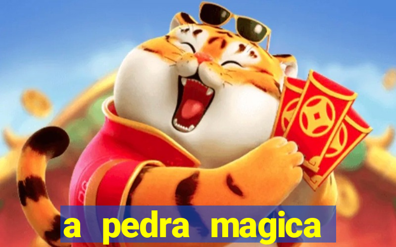 a pedra magica filme completo dublado gratis